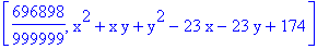 [696898/999999, x^2+x*y+y^2-23*x-23*y+174]